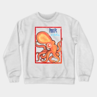 Pulpo de Roche Crewneck Sweatshirt